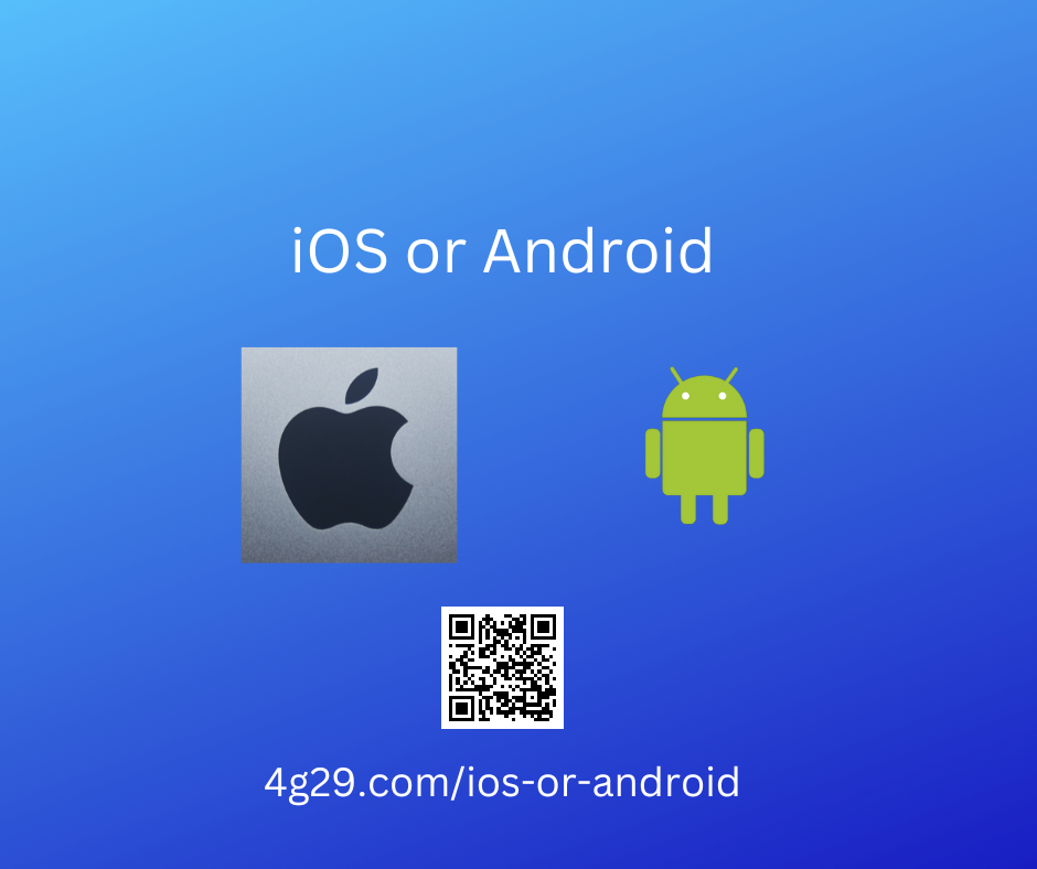 ios or android